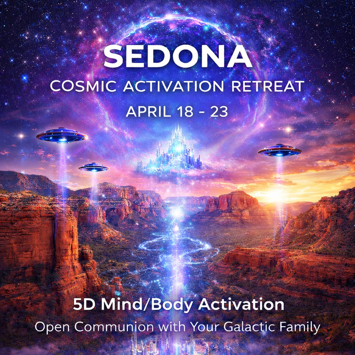 Sedona Vortex: Initiate Contact: Cosmic Origin April 18-23 2026